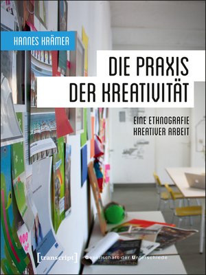 cover image of Die Praxis der Kreativität